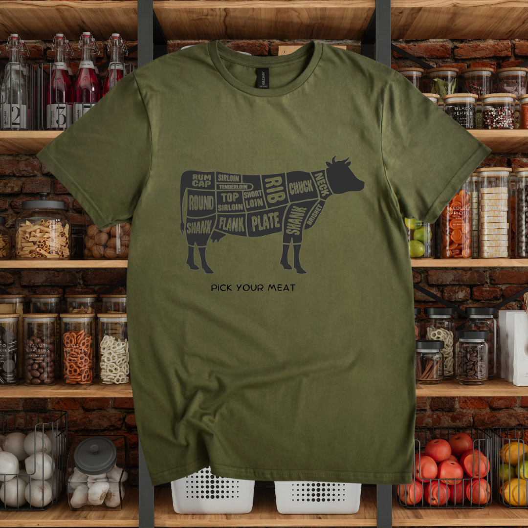 Pick your meat T-Shirt