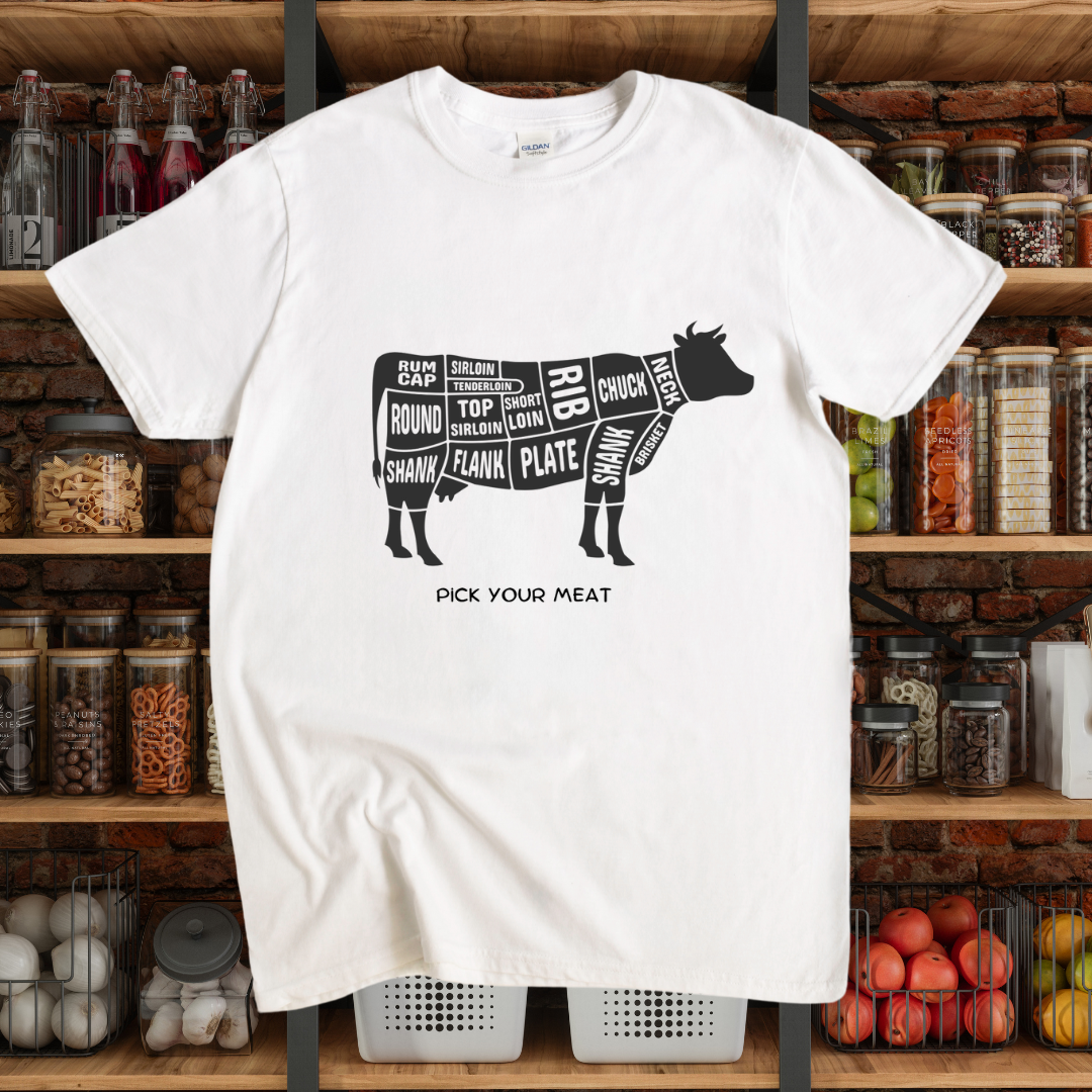 Pick your meat T-Shirt