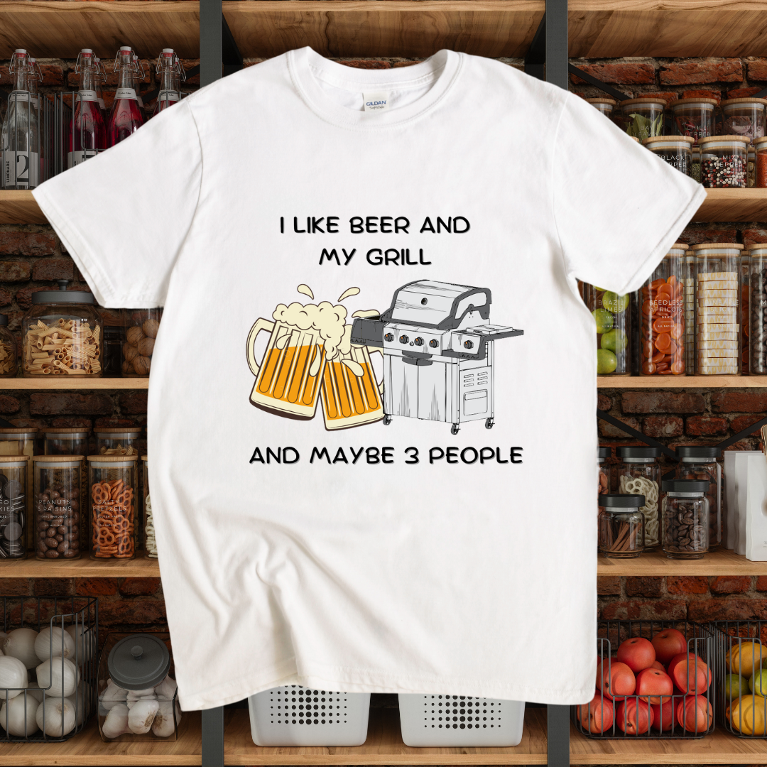 I like beer and my grill T-Shirt