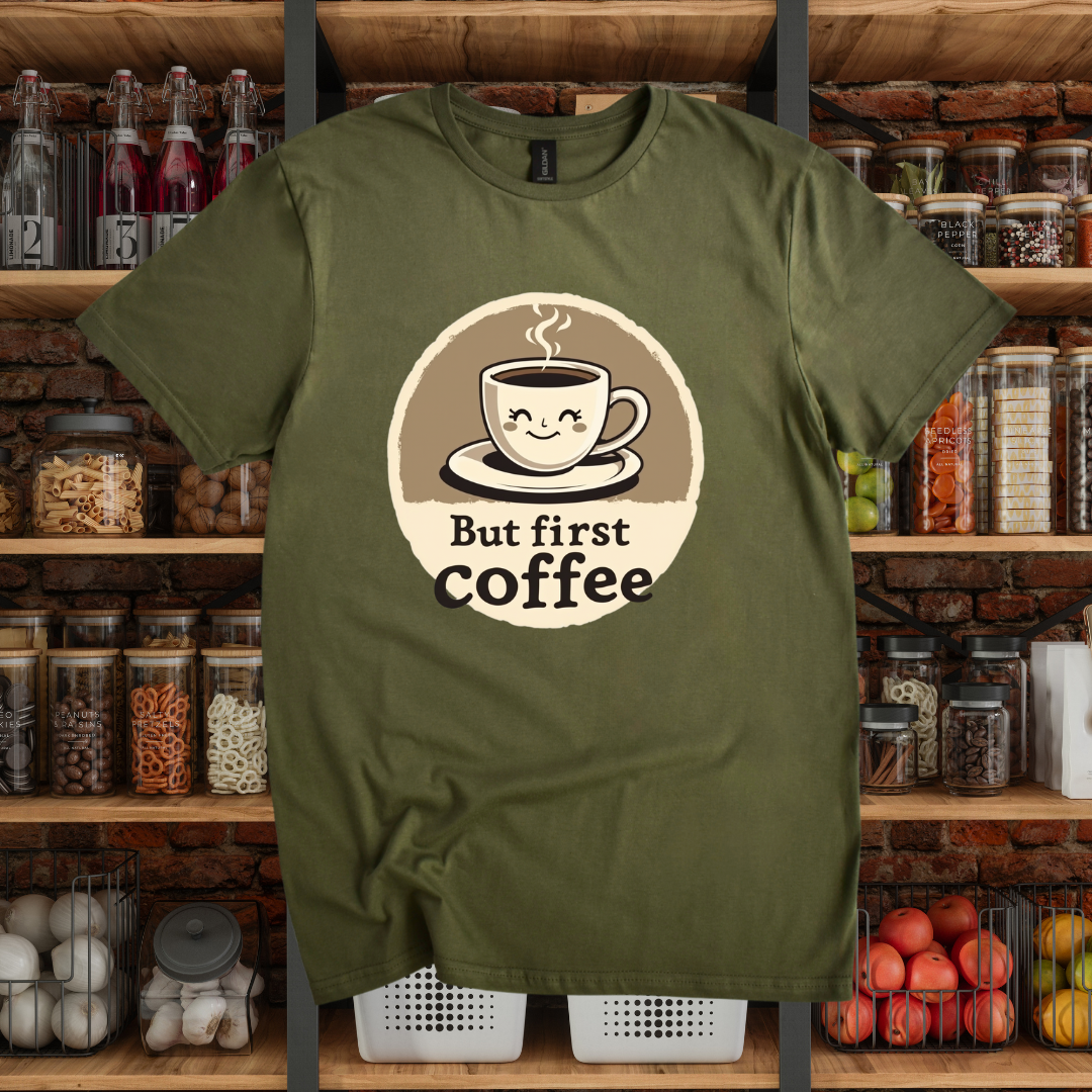 But First Coffee T-Shirt