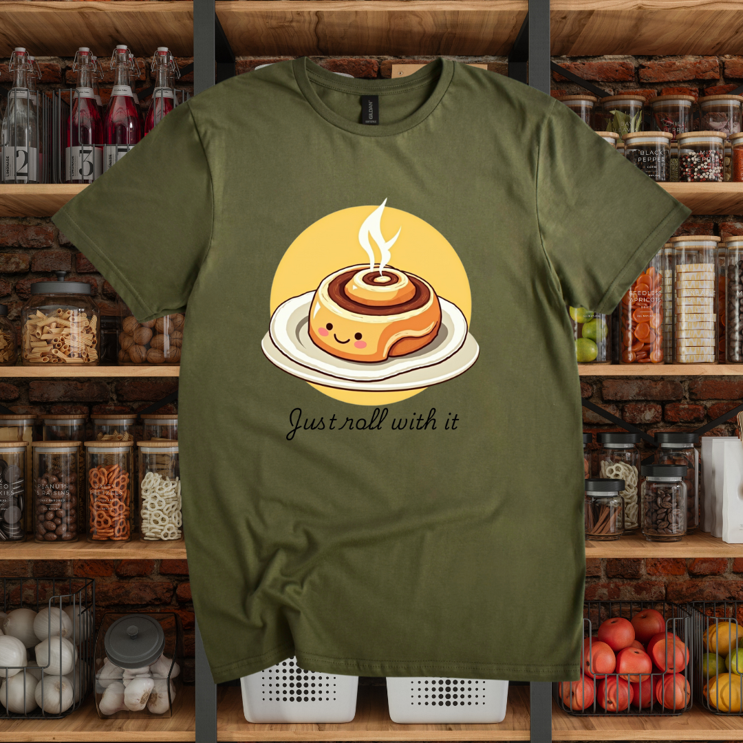 Just Roll With It T-Shirt