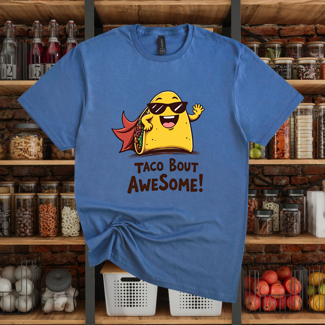Taco Bout Awesome! T-Shirt