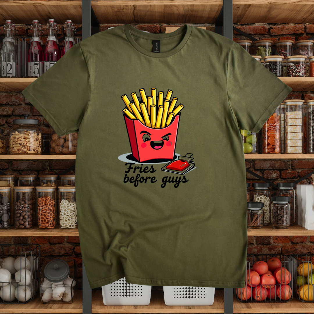Fries Before Guys T-Shirt