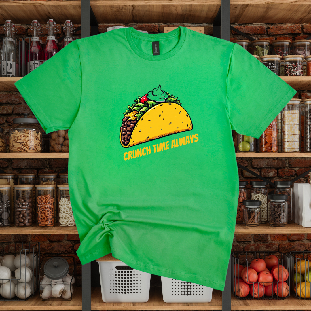 Crunch Time Always T-Shirt