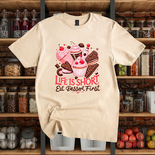 Eat Desserts First T-Shirt