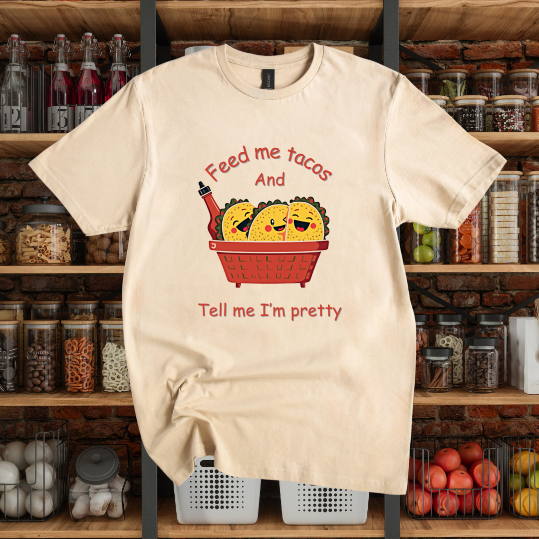 Feed Me Tacos T-Shirt