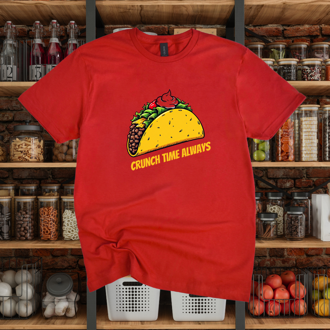 Crunch Time Always T-Shirt